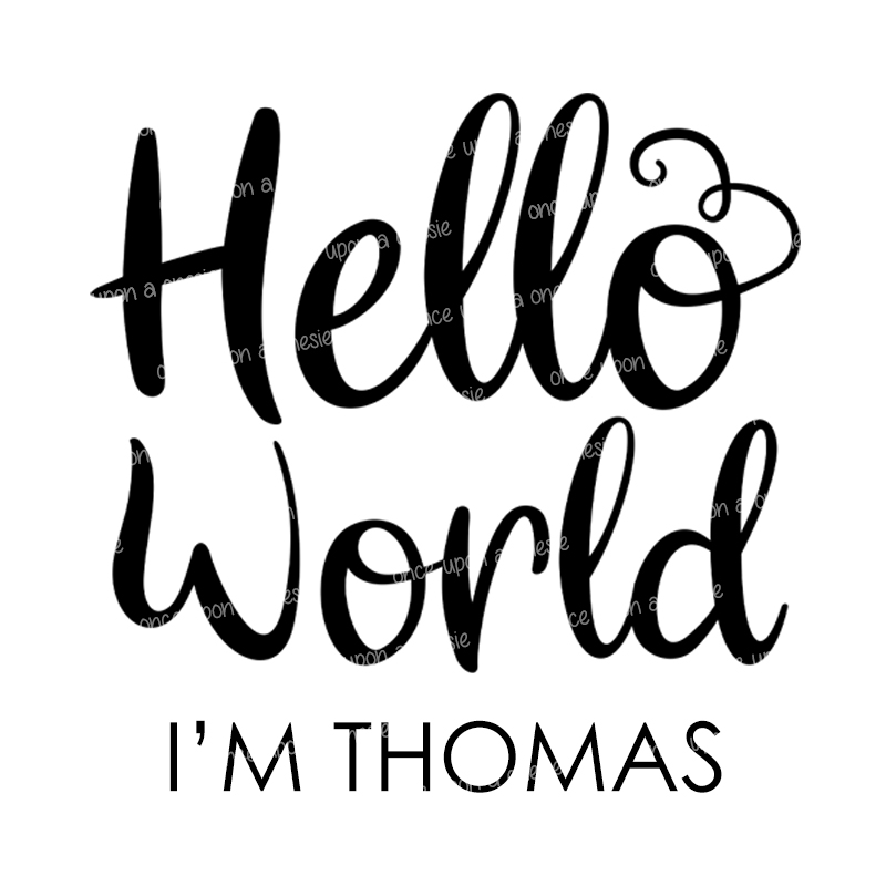 HELLO WORLD I'M (BABY'S NAME) - Image 3