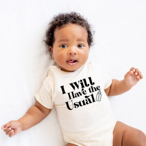 I WILL HAVE THE USUAL