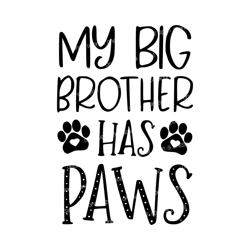 MY BIG BROTHER HAS PAWS - Image 2